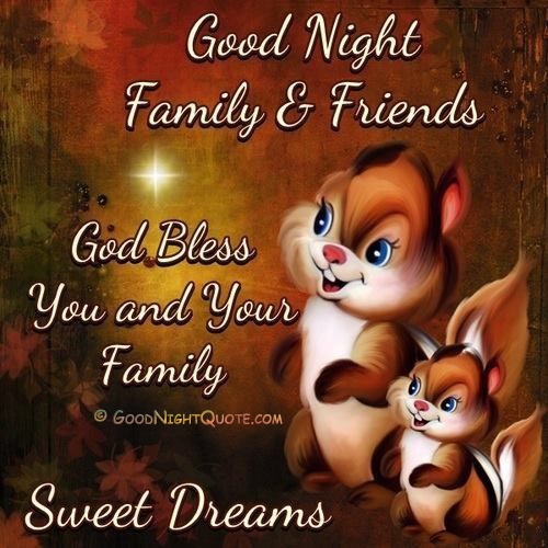Good Night Family and Friends Quotes