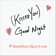 Kissed You - Good Night