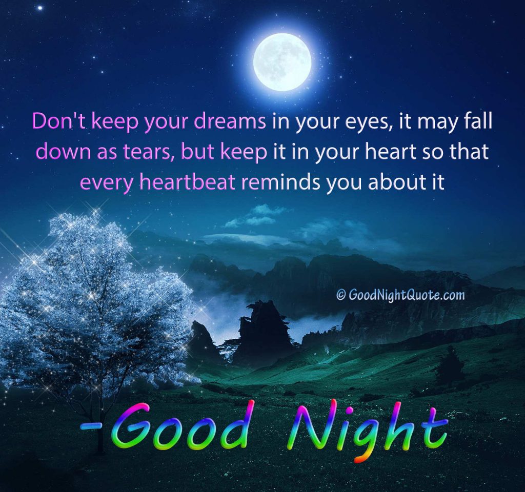 Good Night Quotes Keep Your Dreams In Your Heart Good Night Quotes