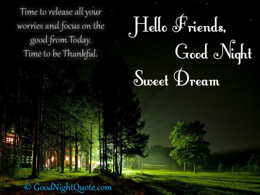 Good Night Messages For Friends - Hello friends good night sweet dreams