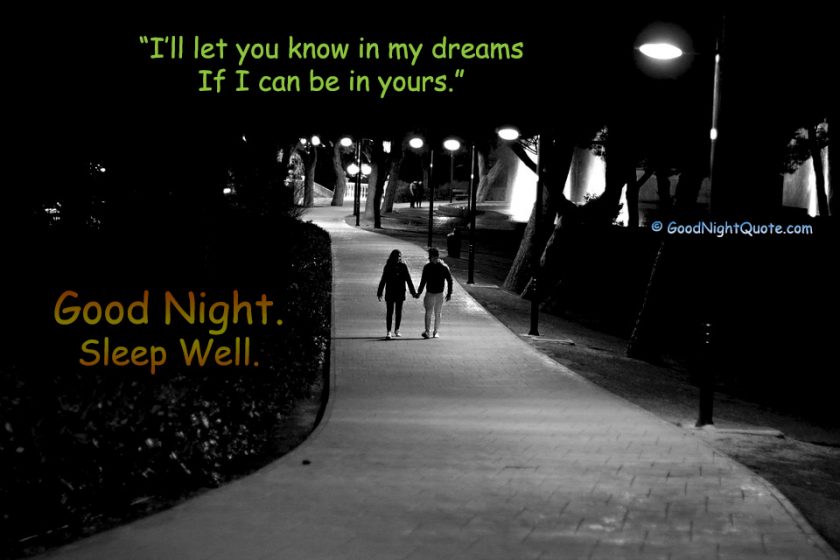 Lovers Night Walking - Good Night Dreams Quote