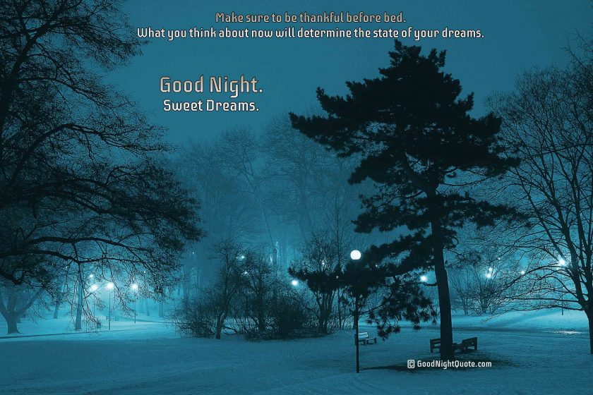 Be thankful before you go to bed - Good Night Inspirational Quotes